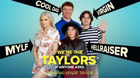 GotMylf – Kenzie Taylor & Gal Ritchie – We’re the Taylors Part 3: Family Mayhem. Released: July 27, 2023. We’re the Taylors (Part 3 of 3): The Taylors’ long road trip is …